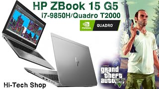 HP ZBooK 15 G5 i7-9850H/Quadro T2000 full review and tested on GTA V in Extreme Graphics #gta5 #hp