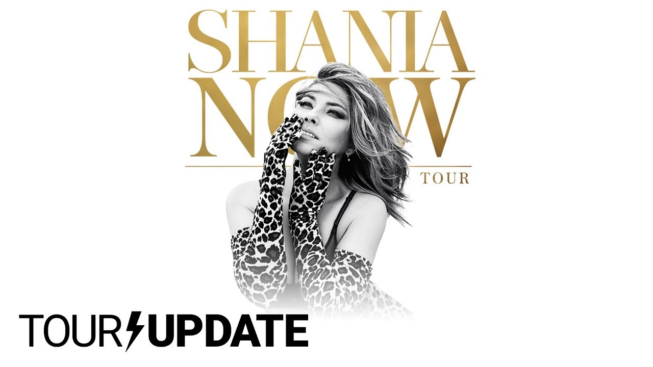 Shania Twain is Back 'Now' | Tour Update - YouTube