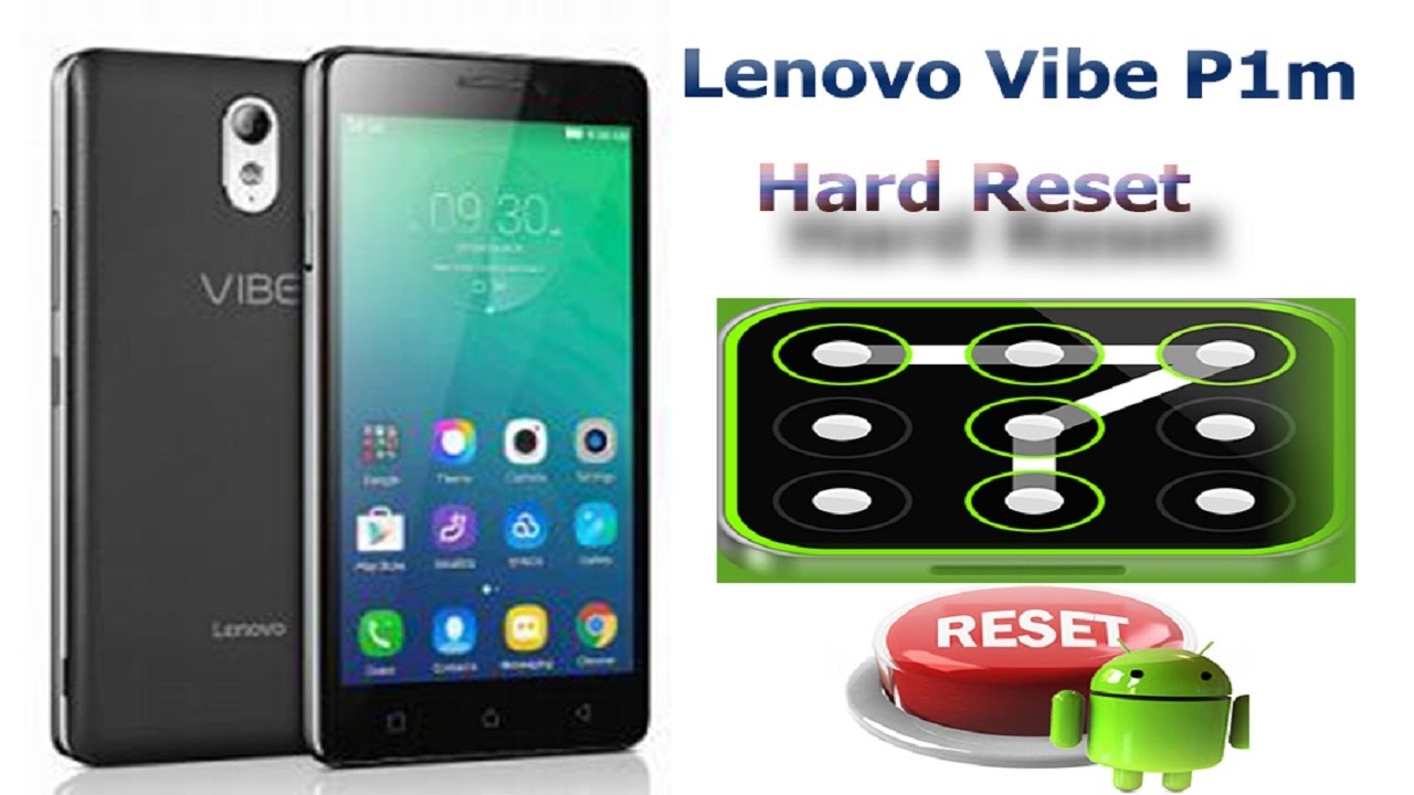 Lenovo Vibe P1m p1ma40 Hard Reset 100% EAZY - YouTube