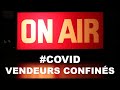 Covid  live youtube pour vendeurs confins  s01e03