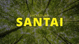 Backsound Cinematic Santai atau Backsound Santai No Copyright Free Download