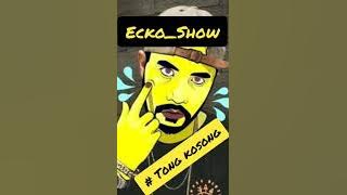 Ecko_show #Tong Kosong , hip hop