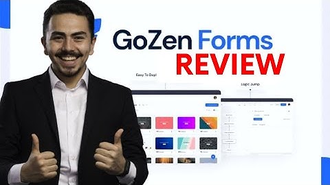 GoZen Forms Review and Demo Tutorial: Build unlimited online forms - Appsumo Deal