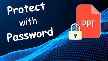 How to Protect PowerPoint File with Password | How to Apply Password to PowerPoint Presentation