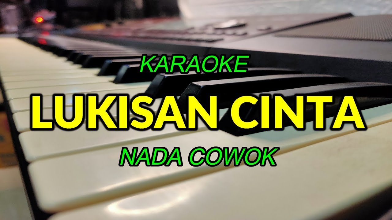 LUKISAN CINTA KARAOKE NADA COWOK KORG PA700