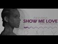 Alicia Keys --  Show Me Love [Claudio Cristo & Yves Latroa Remix]