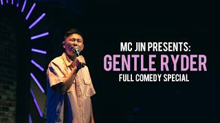MC Jin: GENTLE RYDER (FULL COMEDY SPECIAL)