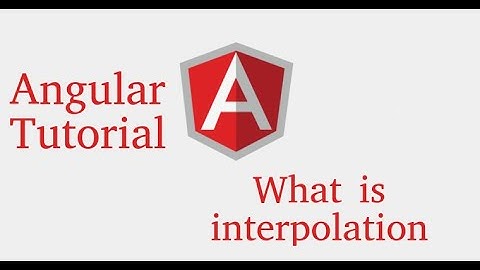 Angular 9 tutorial in Hindi #6 What is interpolation