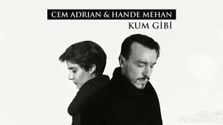 Cem Adrian & Hande Yaman.   Kum gibi Resimi