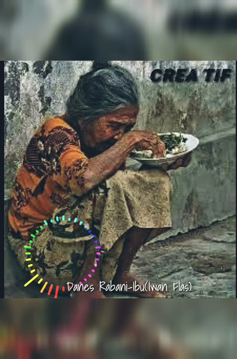Story WA||Danes Rabani-IBU(Iwan Flas)