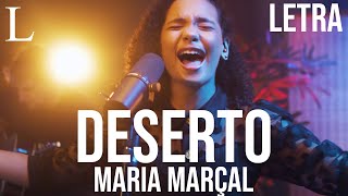 Deserto - Maria Marçal Letra