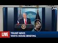 LIVE: Trump Holds News Conference at White House Briefing Room
