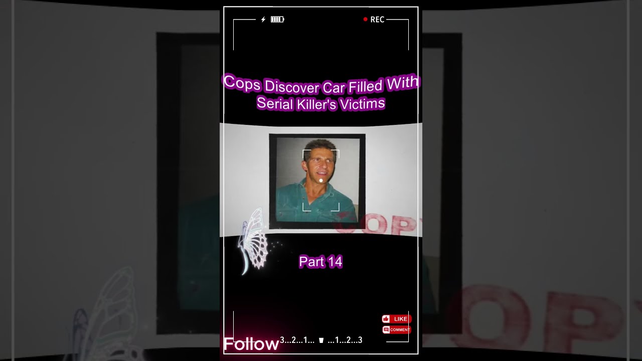 Cops Discover Car Filled With Serial Killer S Victims 14 Police Duet Bodycam Crime Wow