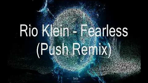 Rio Klein feat. Shelley Harland - Fearless (Push R...