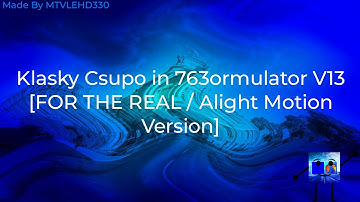 Klasky Csupo in 763ormulator V13 [FOR THE REAL / Alight Motion Version]