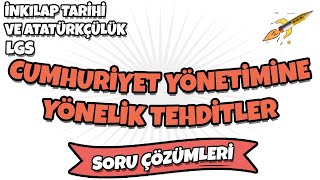 Lgs 2022 İnkılap Tarihi Ve Atatürkçülük - Huriyet Yönetimine Yönelik Tehditler Lgs Soru Çözümleri