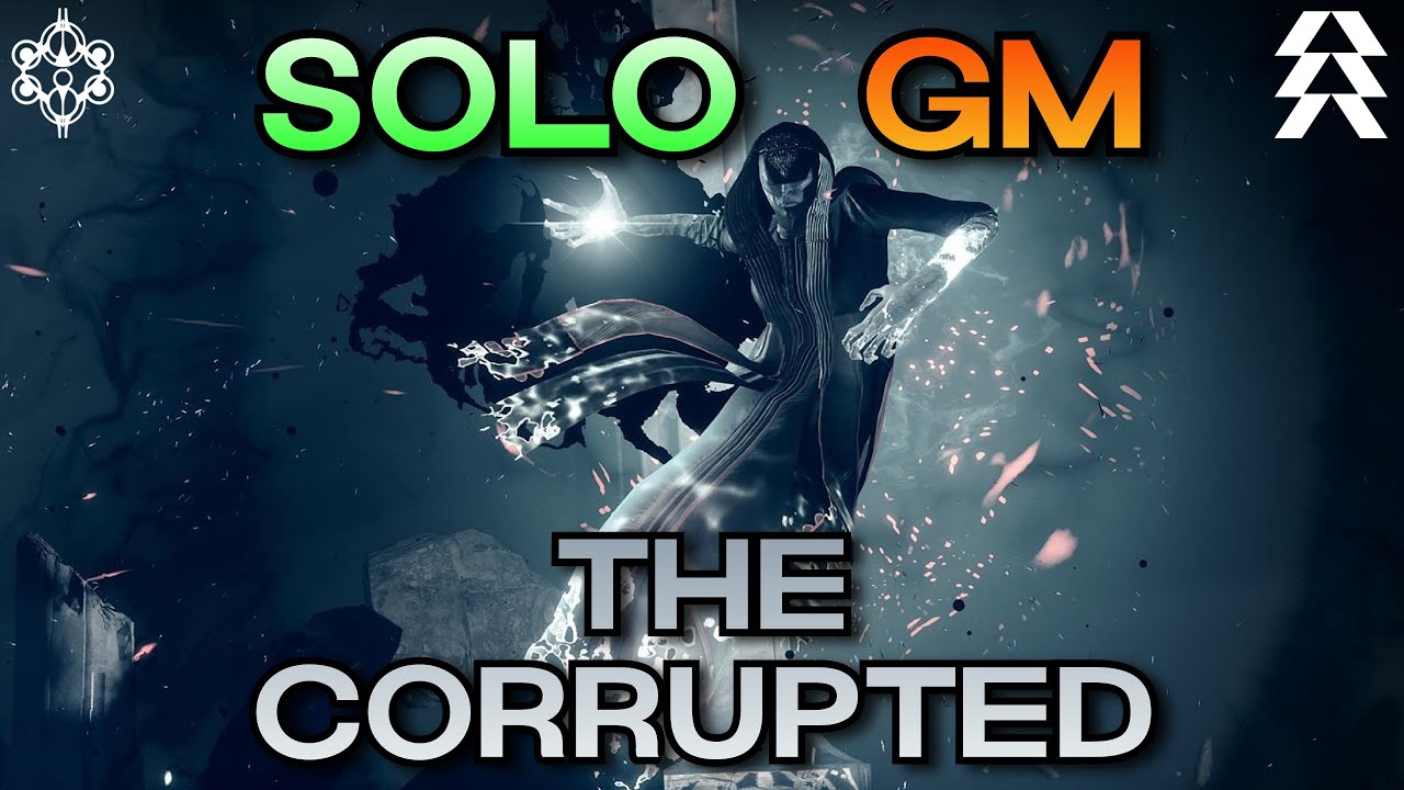 Solo Grandmaster Nightfall "The Corrupted" (Platinum Rank, Season of the Lost)