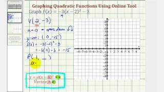 Ex: Graph a Quadratic Function in Standard Form (Online Graphing Tool)