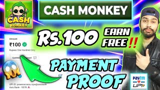 Cash Monkey App Real or Fake | Cash Monkey App Payment Proof | Cash Monkey App Unlimited Trick ✅ screenshot 2