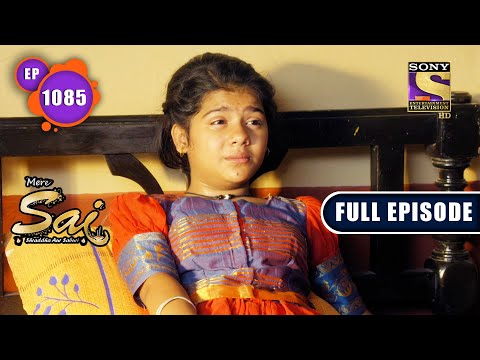 Sudha Gets Injured | Mere Sai - Ep 1085 | Full Episode | 9 March 2022