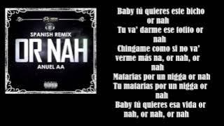 Anuel AA-Or Nah (letra)