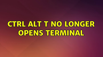 Ubuntu: Ctrl Alt T no longer opens terminal