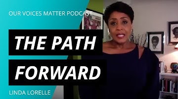 The Path Forward