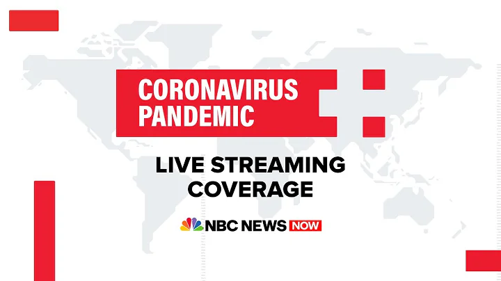 Watch Full Coronavirus Coverage - May 19 | NBC News Now (Live Stream) - DayDayNews