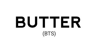 BTS - Butter (Lyrics)