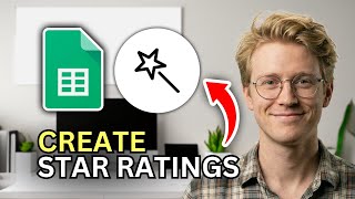How to Create 5 Star Rating on Google Sheets - Step by Step 2026