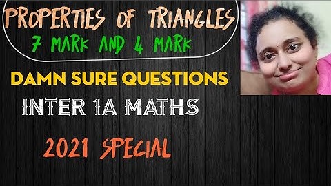 PROPERTIES OF TRIANGLES//1 A MATH //2021 IMPORTANT QUESTIONS