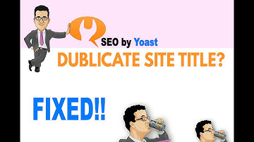 How to fix WordPress SEO by Yoast Duplicate Site Title