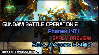 Gundam Battle Operation 2 EARLY PREVIEW - Phenex (NT)