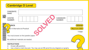 O level Physics 5054 May/June 2025 Paper 42 SOLVED!!