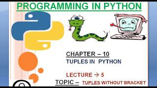 CHAPTER 10 :5.Tuples Without Brackets|Python Complete tutorial course in hindi for beginners| #139