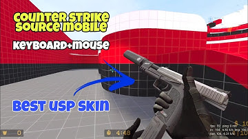 Counter strike source mobile - skin USP terbaik - keyboard+mouse - @achikgameplay