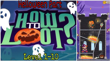 !! How to Loot Halloween 🎃 !! Level 1-10 How to Loot Pin Pull Hero Rescue Game Play