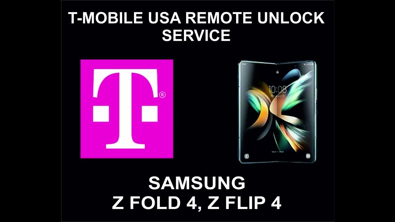 T Mobile Remote Unlock Service, Samsung Z Fold 4, Z Flip 4 YouTube