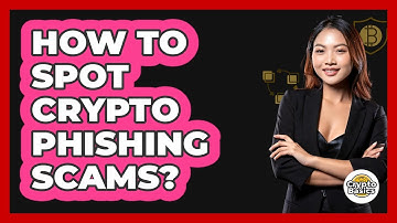 How To Spot Crypto Phishing Scams?