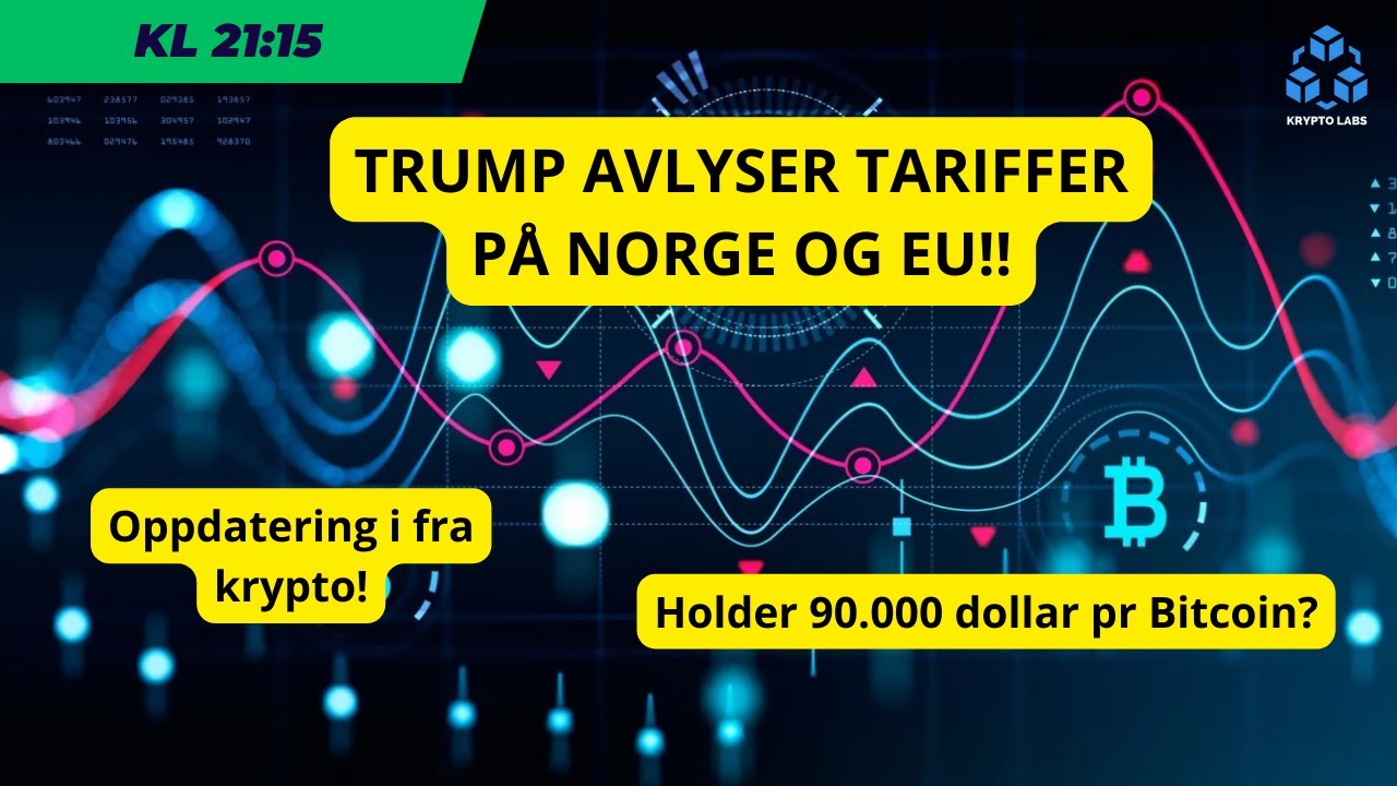 TRUMP AVLYSER TARIFFER | Holder 90k pr Bitcoin? |  Krypto Labs 