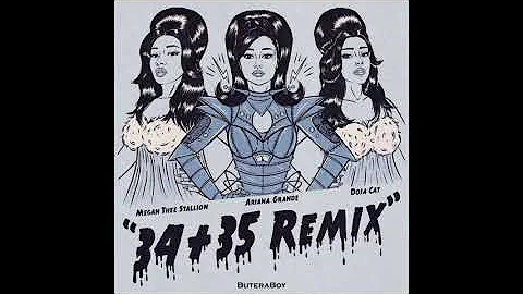 Ariana Grande, Doja Cat, Megan Thee Stallion - 34+35 (Remix) [Clean Extended Mix]