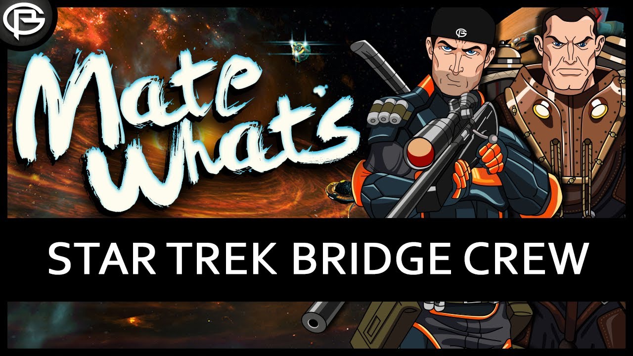 star trek bridge crew обзор Warp Speed Mr Preach! - Star Trek Bridge Crew