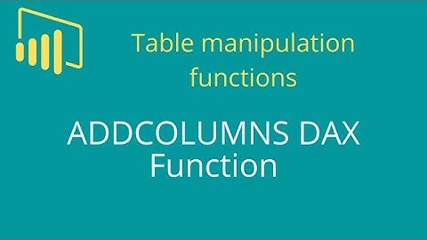 Power BI DAX: ADDCOLUMNS Function Explained with Real-Life Examples | Easy & Practical Guide