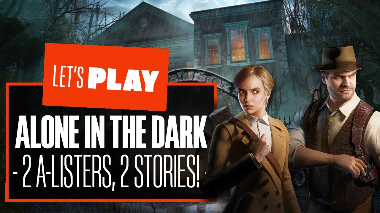 Let's Play Alone In The Dark Gameplay - 2 A-LISTERS, 2 STORIES ...