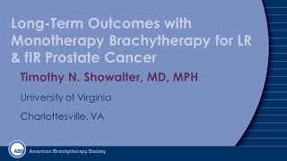 Long-Term Outcomes with Monotherapy for LR and fIR Prostate Cancer