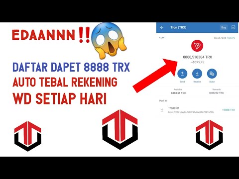 Daftar Doang Dapet 8888 TRX || Situs Mining Trx