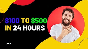 100 to 500 dollars in less than 24 hours | How to grow a small trading account fast