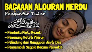 Al Quran Pengantar Tidur Surah Al Mulk, Ar Rahman, Al Waqiah Penenang Hati dan Pikiran