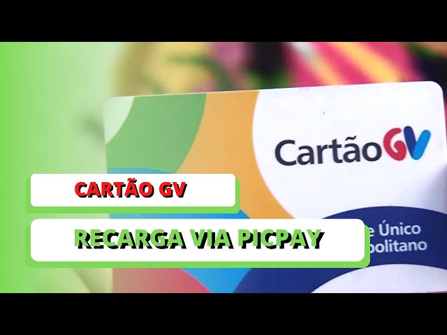 PicPay é novo app de recarga do CartãoGV! - GVBus