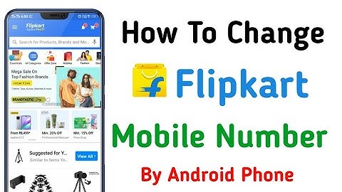 How To Change Mobile Number Of Flipkart Account || Flipkart Mobile Number Change.